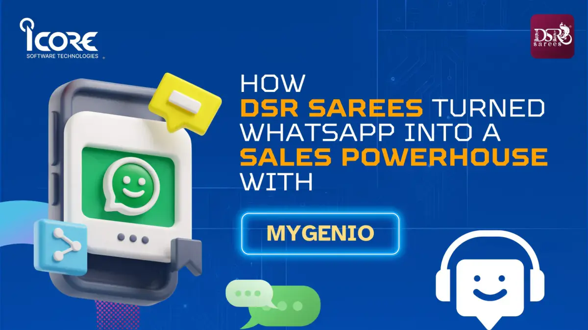 How DSR Sarees Turned WhatsApp Into a Sales Powerhouse with MyGenio
